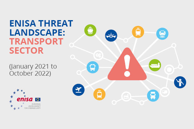 ENISA: Ransomware became a prominent threat against the transport sector in 2022